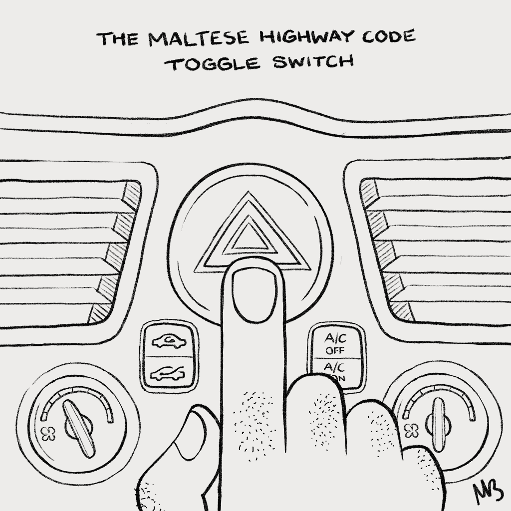 The Maltese Highway Code toggle switch